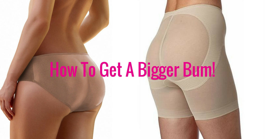 how to get a bigger bum does my bum look big in this